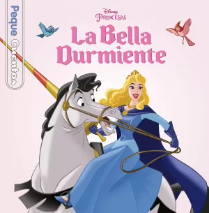 LA BELLA DURMIENTE. PEQUECUENTOS