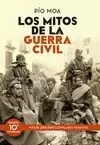 MITOS DE LA GUERRA CIVIL, LOS (10º ANIVERSARIO)