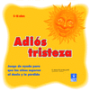 ADIOS TRISTEZA (A)