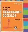 EL JUEGO DE LAS HABILIDADES SOCIALES