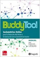 BUDDYTOOL - SOCIOMETRICO ONLINE PARA LA DETECCION DEL ACOSO Y LA EVALUACION DE LA CONVIVENCIA ESCOLAR