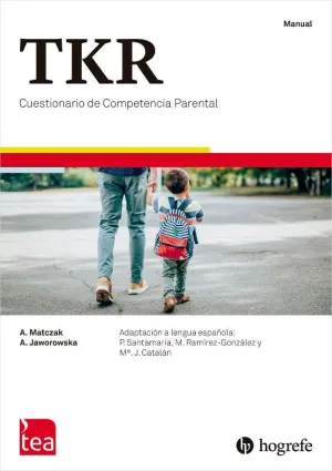 TKR. CUESTIONARIO DE COMPETENCIA PARENTAL (B) - JUEGO COMPLETO TKR. CUESTIONARIO DE COMPETENCIA PARENTAL (B) - JUEGO COMPLETO