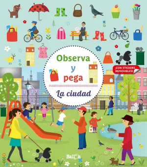 LA CIUDAD OBSERVA Y PEGA