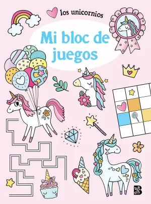 MI BLOC DE JUEGOS UNICORNIOS