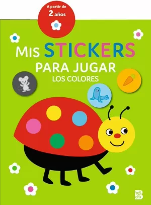 MIS STICKERS PARA JUGAR LOS COLORES MIS STICKERS PARA JUGAR LOS COLORES