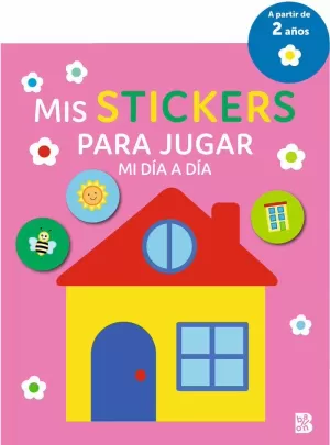 MIS STICKERS PARA JUGAR MI DIA A DIA MIS STICKERS PARA JUGAR MI DIA A DIA