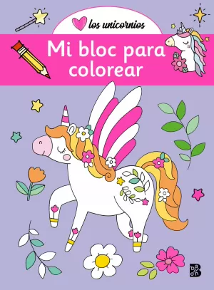 UNICORNIOS-MI BLOC PARA COLOREAR UNICORNIOS-MI BLOC PARA COLOREAR
