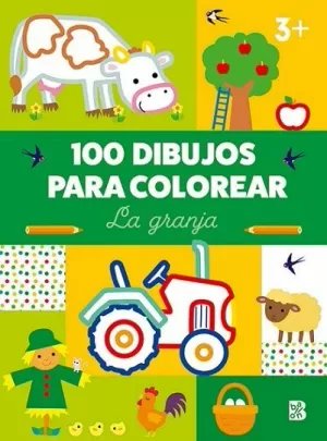 100 DIBUJOS PARA COLOREAR-LA GRANJA 100 DIBUJOS PARA COLOREAR-LA GRANJA