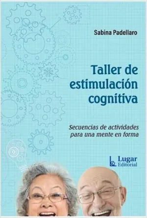 TALLER DE ESTIMULACIÓN COGNITIVA
