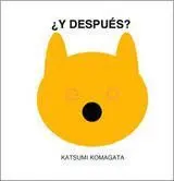 Y DESPUES?