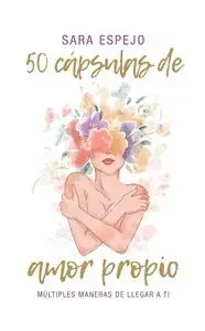50 CAPSULAS DE AMOR PROPIO