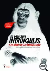 DETECTIVE INTRINGULIS Y ROBO MON DETECTIVE INTRINGULIS Y ROBO MON