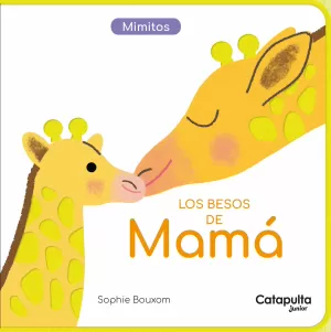 LOS BESOS DE MAMA