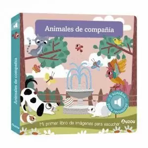 LIBRO DE SONIDOS. ANIMALES DE COMPAÑÍA