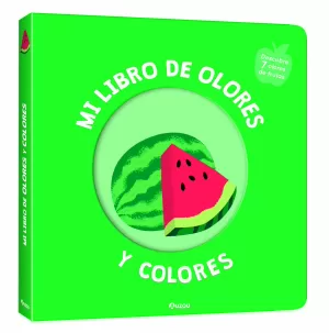 LIBRO OLORES: FRUTAS DELICIOSAS.