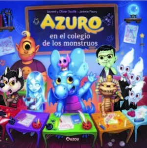 AZURO EN EL COLEGIO DE LOS MONSTRUOS