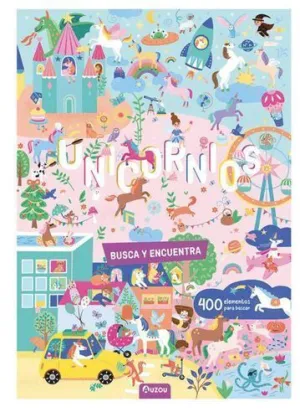 BUSCA Y ENCUENTRA UNICORNIOS BUSCA Y ENCUENTRA UNICORNIOS