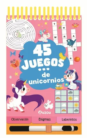 45 JUEGOS DE UNICORNIOS 45 JUEGOS DE UNICORNIOS