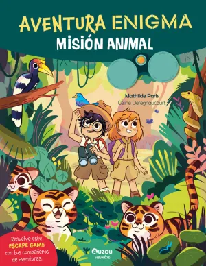 AVENTURA ENIGMA MISION ANIMAL AVENTURA ENIGMA MISION ANIMAL