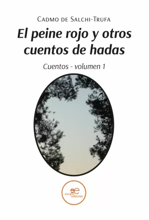 EL PEINE ROJO Y OTROS CUENTOS DE HADAS EL PEINE ROJO Y OTROS CUENTOS DE HADAS