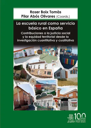 LA ESCUELA RURAL COMO SERVICIO BÁSICO EN ESPAÑA. CONTRIBUCIONES A LA JUSTICIA SO