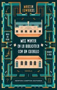 MISS WINTER EN LA BIBLIOTECA CON UN CUCHILLO MISS WINTER EN LA BIBLIOTECA CON UN CUCHILLO