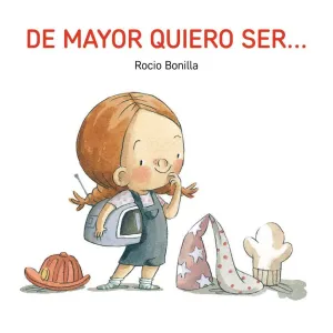 DE MAYOR QUIERO SER