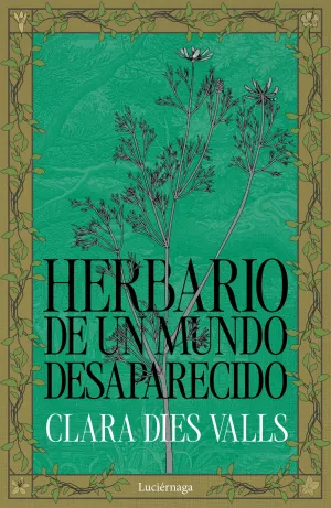 HERBARIO DE UN MUNDO DESAPARECIDO