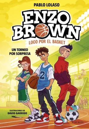 ENZO BROWN 3. TORNEO POR SORPESA, UN ENZO BROWN 3. TORNEO POR SORPESA, UN