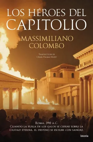 LOS HÉROES DEL CAPITOLIO LOS HÉROES DEL CAPITOLIO
