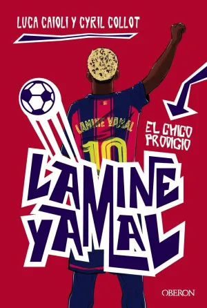 LAMINE YAMAL. EL CHICO PRODIGIO LAMINE YAMAL. EL CHICO PRODIGIO