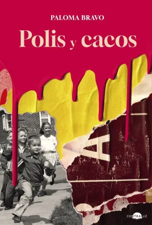 POLIS Y CACOS POLIS Y CACOS