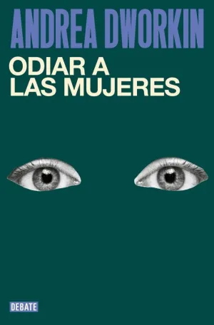 ODIAR A LAS MUJERES