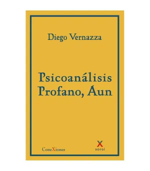 PSICOANÁLISIS PROFANO, AUN
