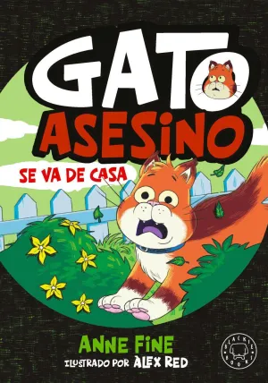 DIARIO DE UN GATO ASESINO SE VA DE CASA