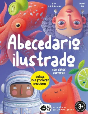 ABECEDARIO ILUSTRADO CON DATOS CURIOSOS ABECEDARIO ILUSTRADO CON DATOS CURIOSOS