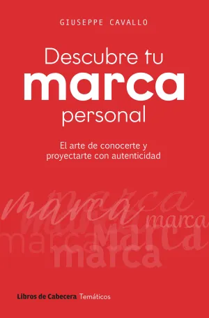 DESCUBRE TU MARCA PERSONAL DESCUBRE TU MARCA PERSONAL