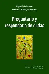 PREGUNTARIO Y RESPONDARIO DE DUDAS PREGUNTARIO Y RESPONDARIO DE DUDAS