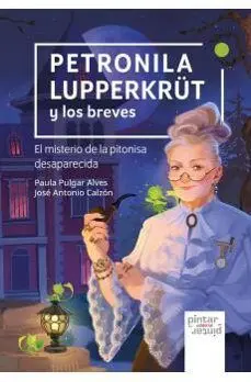 PETRONILA LUPPERKRÜT Y LOS BREVES PETRONILA LUPPERKRÜT Y LOS BREVES