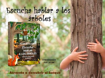 Novedad “Escucha hablar a los árboles Novedad “Escucha hablar a los árboles