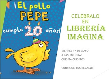 El Pollo Pepe cumple... ¡¡¡20 años!!!